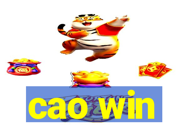 cao win